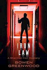 Iron Law: An Organized Crime Private Investigator Mystery 