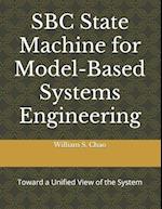 SBC State Machine for Model-Based Systems Engineering