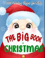 The Big Book of Christmas Coloring Pages for Kids