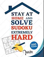 Stay at Home And Solve Sudoku Extremely Hard