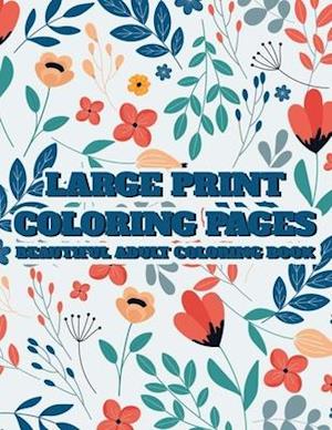 Large Print Coloring Pages Beautiful Adult Coloring Book