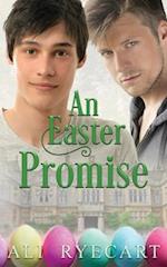 An Easter Promise: A Rich Boy/Poor Boy MM Romance 