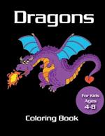 Dragons Coloring Book for kids ages 4-8: Fire Dragon Coloring Book for kids, mystical fantasy creature gifts for children 