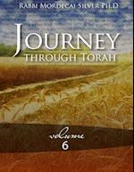Journey Through Torah Volume 6