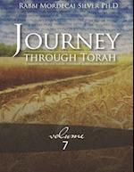 Journey Through Torah Volume 7