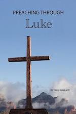 Preaching through Luke