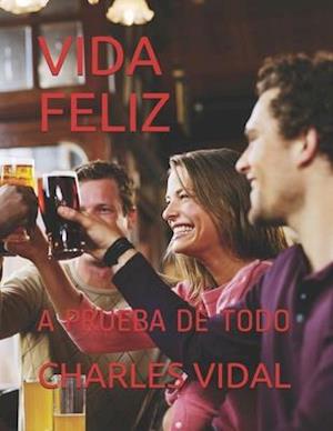 Vida Feliz