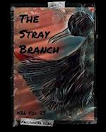 The Stray Branch