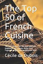 The Top 50 of French Cuisine