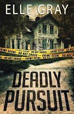 Deadly Pursuit: (Arrington Mystery) 