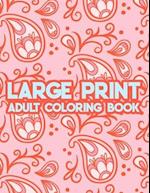 Large Print Adult Coloring Book