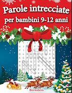 Parole intrecciate per bambini 9-12 anni