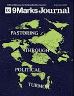 Pastoring Through Political Turmoil - 9Marks Journal