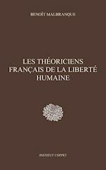 Les théoriciens français de la liberté humaine