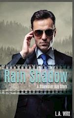 Rain Shadow: A Bluewater Bay Story 