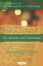 St. Bernard of Clairvaux Sermons on Advent and Christmas