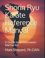 Shorin Ryu Karate Reference Manual