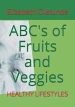 ABC's of Fruits and Veggies