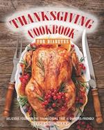 Thanksgiving Cookbook for Diabetes