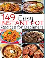 149 Easy Instant Pot Recipes for Beginners