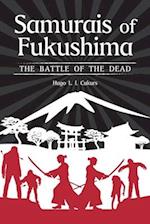 Samurais of Fukushima