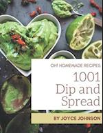 Oh! 1001 Homemade Dip and Spread Recipes