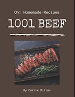 Oh! 1001 Homemade Beef Recipes