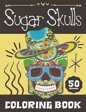 Sugar Skulls Coloring Book