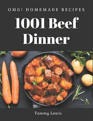 OMG! 1001 Homemade Beef Dinner Recipes