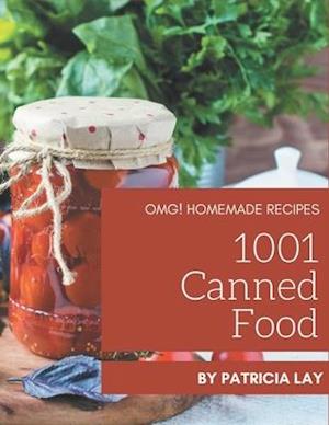 OMG! 1001 Homemade Canned Food Recipes