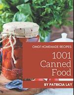 OMG! 1001 Homemade Canned Food Recipes