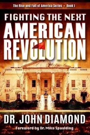 Fighting The Next American Revolution