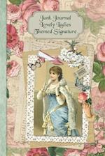 Junk Journal Lovely Ladies Themed Signature