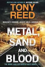 Metal, Sand, and Blood