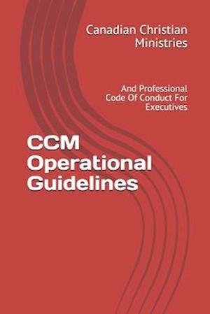 CCM Operational Guidelines