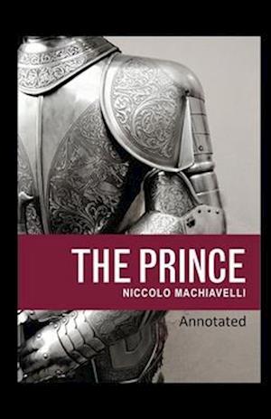 The Prince Classic Edition(Original Annotated)