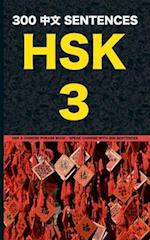 HSK 3 Chinese Phrase Book - Speak Chinese with 300 Sentences