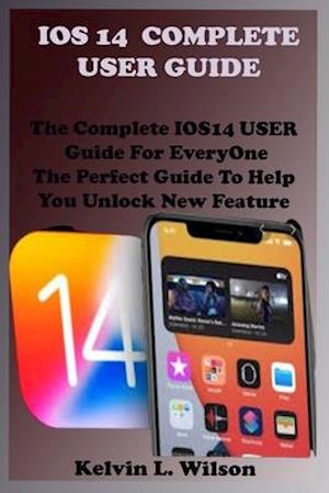 IOS 14 Complete User Guide