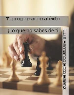 Tu programación al éxito