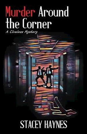 Murder Around the Corner, A Clueless Mystery