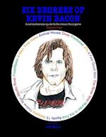 Six Degrees of Kevin Bacon Volume 4: A Comprehensive Guide to the Movie Trivia Game 