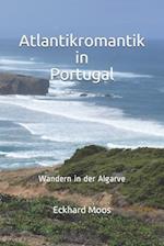 Atlantikromantik in Portugal