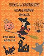 Halloween Coloring Book for Kids Ages 2-5