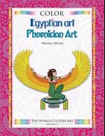 Color World Culture : Egyptian Art, Phoenician Art 