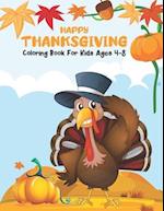 Happy Thanksgiving Coloring Book for Kids Ages 4-8