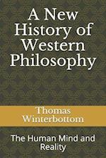 A New History of Western Philosophy