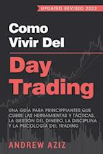 Como Vivir del Day Trading