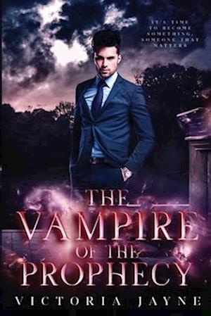 The Vampire of the Prophecy