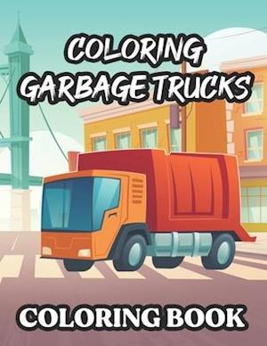 Coloring Garbage Trucks Coloring Book