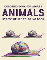 Coloring Book For Adults Animals Stress Relief Coloring Book